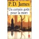 Un Certain Gout Pour La Mort - P.d. James