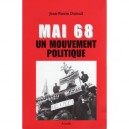 Mai 68. Un Mouvement Politique - Duteuil J.p.