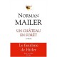 Un Chateau En Foret - Norman Mailer