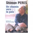 Un Chemin Vers La Paix - Shimon Peres