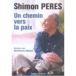 Un Chemin Vers La Paix - Shimon Peres