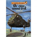 Un Chien Nomme Gruk - Josh Lacey