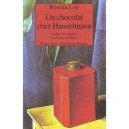 Un Chocolat Chez Hanselmann - Rosetta Loy
