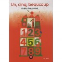 Un, Cinq, Beaucoup - Kveta Pacovska