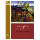 Un Conquerant Pour Quatre Ducs - Blondeau C