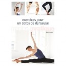 Un Corps De Danseuse - Darcey Bussell