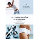 Un Corps De Reve En 15 Minutes Par Jour - Lydie Raisin