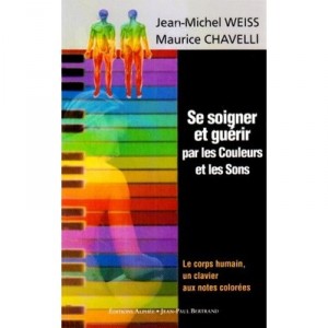 To treat and cure by the colors and sounds - Jean-Michel Weiss, Maurice Chavela
