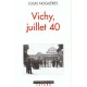 Un Coup D'etat , Le 10 Juillet 1940 - Louis Nogueres