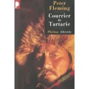 Courrier De Tartarie , Entretien Avec Ella Maillart - Peter Fleming