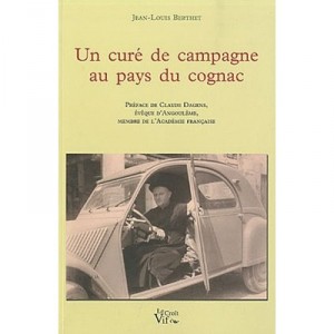 In a Country Priest Pays Du Cognac - Jean-Louis Berthet