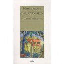 Christian Beck , Un Curieux Personnage - Beatrice Szapiro