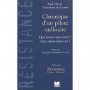 Chroniques D'un Pilote Ordinaire - Paul-henri Chombard De Lauwe