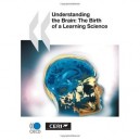Understanding The Brain , The Birth Of A Learning Science - Collectif