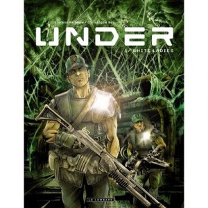 Under T.1 , White Ladies - Christophe Bec , Stefano Raffaele