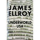 Underworld Usa - James Ellroy