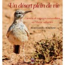 Un Desert Plein De Vie, Carnets De Voyages Naturalistes Au Maroc Saharien - Michel Aymerich