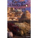 Un Desir D'orient , La Jeunesse D'isabelle Eberhardt - Edmonde Charles-roux