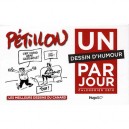 Un Dessin D'humour Par Jour 2010 - Petillon