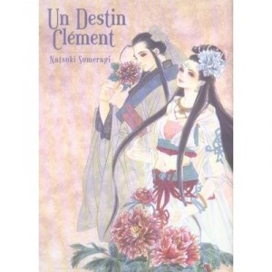Un Destin Clement - Natsuki Sumeragi