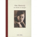 Un Destin En Images - Irene Nemirovsky