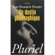 Un Destin Philosophique - Jean-toussaint Desanti