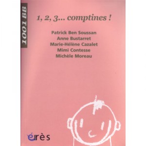 Un, Deux, Trois... Comptines ! - Collectif
