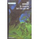 Un Dimanche Tant Bien Que Mal - Ray Bradbury