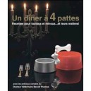 Un Diner A 4 Pattes Recettes Pour Toutous Et Minous... Et Leurs Maitres - Zimmowitch Alexandre