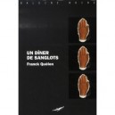 Un Diner De Sanglots - Franck Quelen