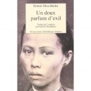 Un Doux Parfum D'exil - Robert-olen Butler