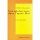 Une Adolescence Dans L'apres-mai , Lettre A Alice Debord - Olivier Assayas