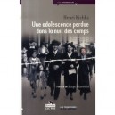 Une Adolescence Perdue Dans La Nuit Des Camps - Henri Kichka