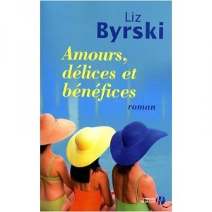 Love, Leisure and Benefits - Liz Byrski