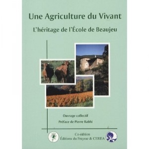 Agriculture A Life, The Legacy of School De Beaujeu - Collectif