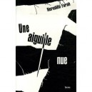 Une Aiguille Nue - Nuruddin Farah
