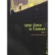 Une Ame A L'amer T.1 , Akt - Jean-christophe Pol
