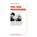Une Ame Prisonniere - Birger Sellin