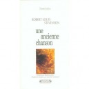 Une Ancienne Chanson - Robert Louis Stevenson