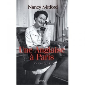 An Englishwoman in Paris - Nancy Mitford
