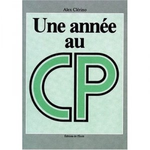 Une Annee Au Cp - Collectif