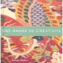 Une Annee De Creativite - Brenda Mallon