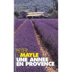 A Year in Provence - Peter Mayle