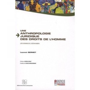 Une Anthropologie Juridique Des Droits De L'homme Les Chemins De L Ocean Indien - Sermet