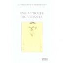 Une Approche Du Vedanta - Christopher Isherwood