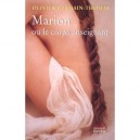Marion Ou Le Corps Enseignant - Olivier Germain-thomas