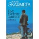 Une Ardente Patience - Antonio Skarmeta