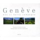Geneve Une Si Belle Campagne - Christian Vellas