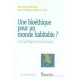Une Bioethique Pour Un Monde Habitable ? La Bioethique En Discussion - Armelle De Bouvet , Jean-philippe Cobbaut