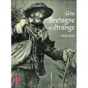 Une Bretagne Si Etrange - Patrick Huchet , James Eveillard
